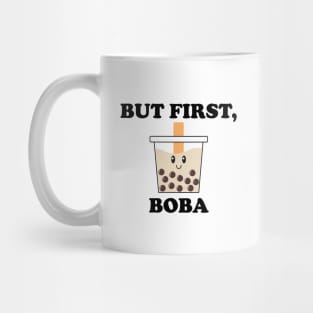 But First, Boba with Cute Boba Bubble Milk Tea Mug